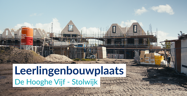 De Vries en Verburg De Leerlingenbouwplaats NIEUWS
